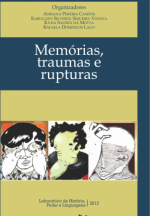 Livro Memórias, traumas e rupturas