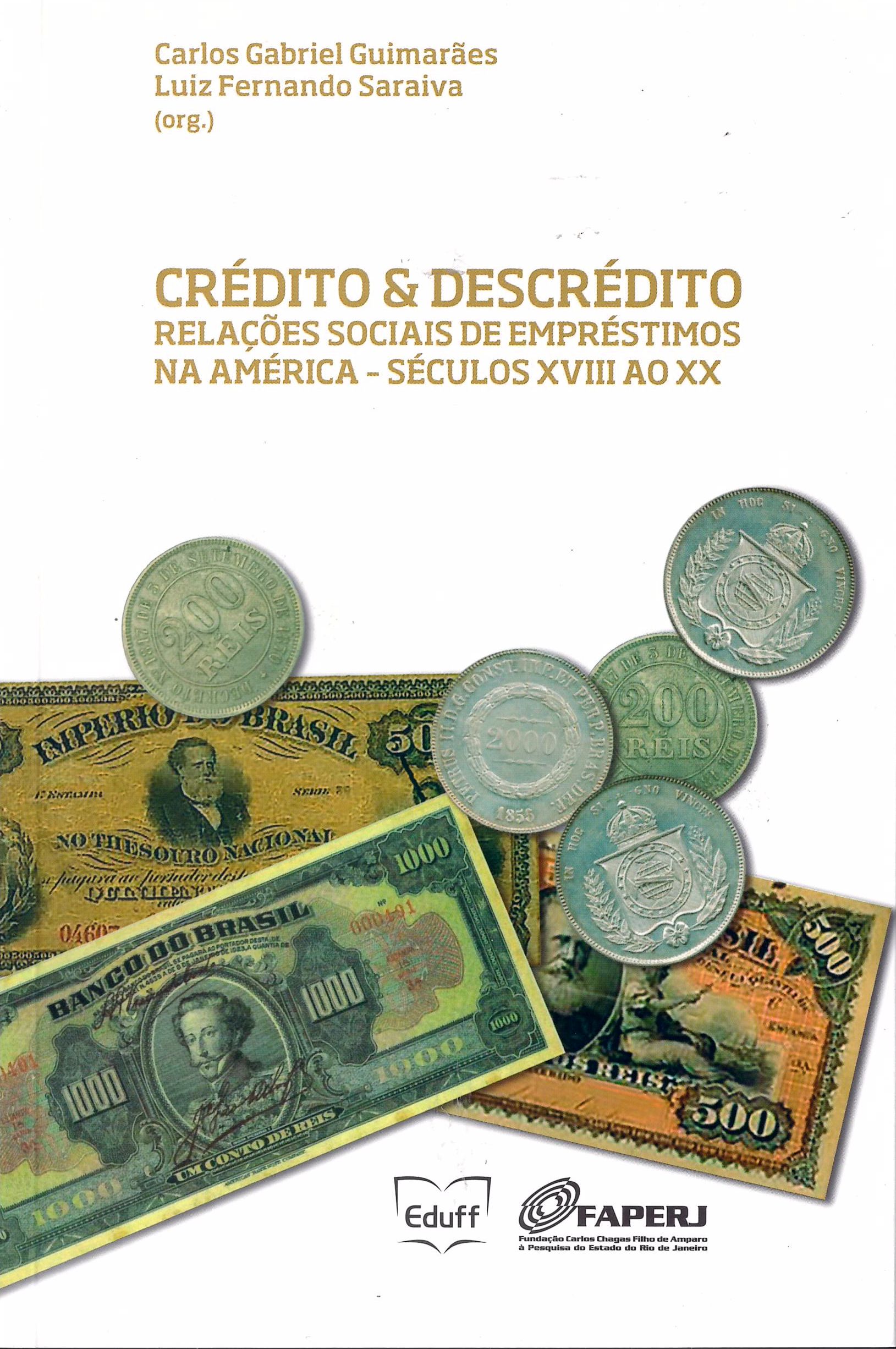 Livro Credito & descrédito: relações sociais de empréstimos na América – séculos XVIII e XX.